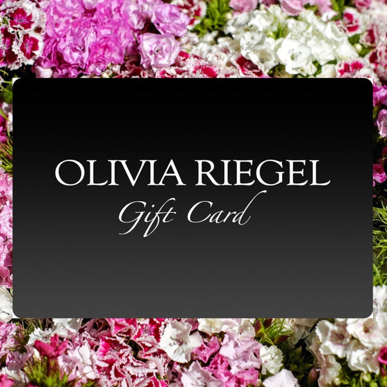 The Riegel E-Gift Card - OLIVIA RIEGEL®